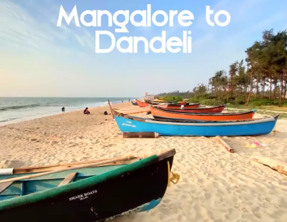 Mangalore to Dandeli – Distance, Route & How to Reach