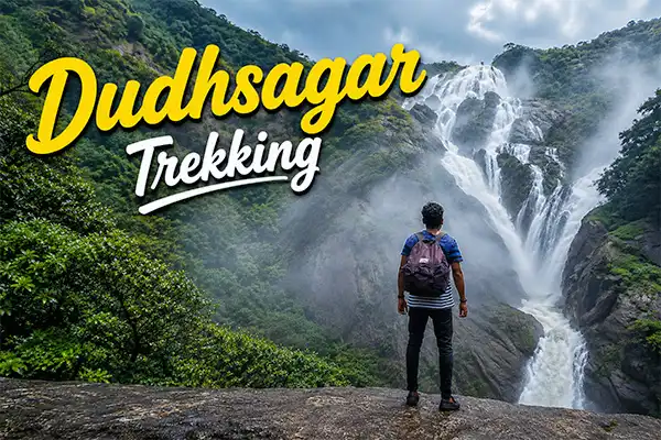 Dudhsagar Trekking Package